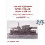 Bertha´s Big Brother - Karl Gerät 